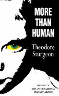 Теодор Старджон - Больше чем люди (More Than Human)